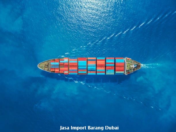 Import Barang Dubai