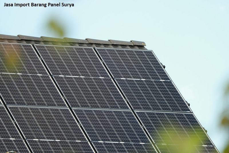 Jasa Import Barang Panel Surya